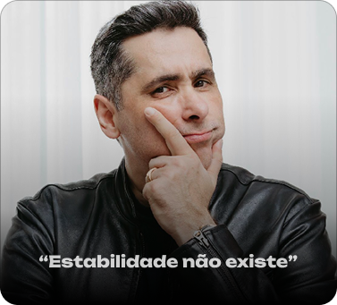 Flávio Augusto com a frase "Estabilidade não existe".